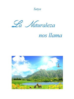 cover image of La Naturaleza nos llama